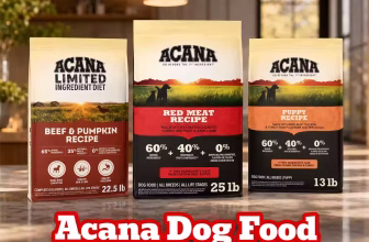 Acana Dog Food Review